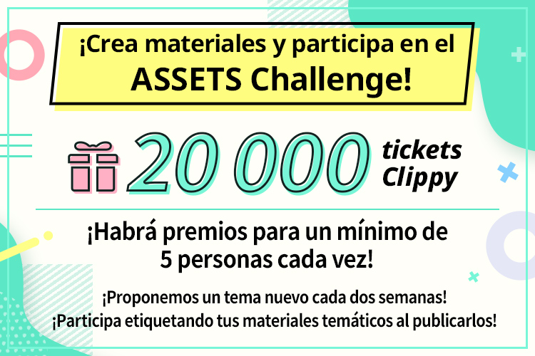 ¡Crea materiales en el desafío Assets! ¡20 000 tickets Clippy a un mínimo de 5 personas cada vez! Ponte a prueba con un tema distinto cada dos semanas. ¡Basta con etiquetar el material y publicarlo!
