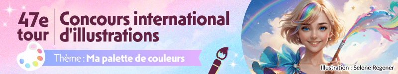Postez vos illustrations pour le 47e Concours international d'illustrations sur le thème « Ma palette de couleurs » . (Date limite : 8 avril, 23 h 59 (UTC))