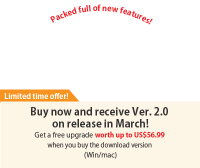 Buy now and receive Ver. 2.0 on release next March too!