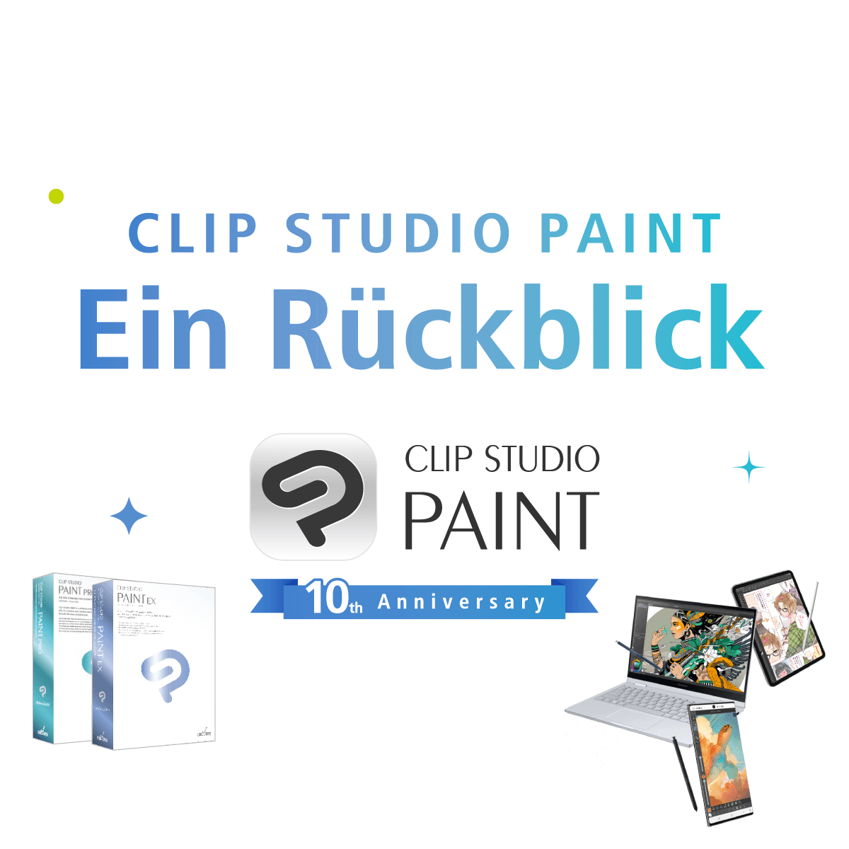 Die Geschichte von CLIP STUDIO PAINT