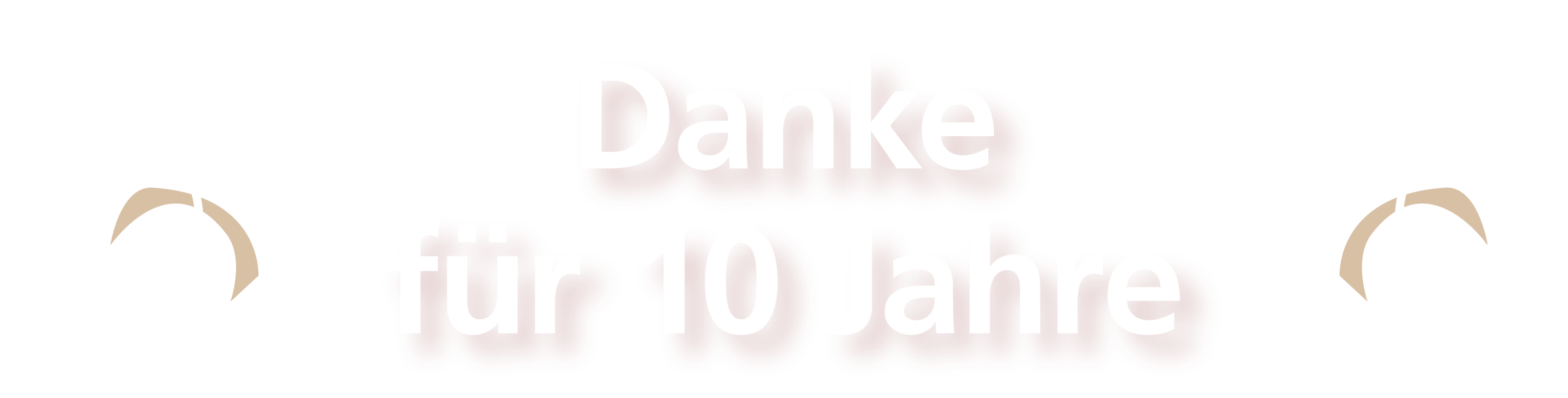 Danke für 10 Jahre