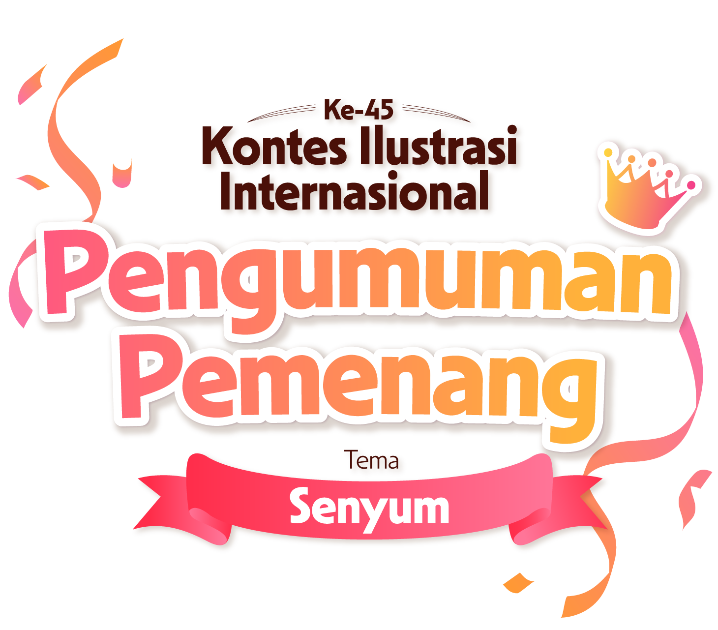 Kontes Ilustrasi Internasional Ke-45 - Pengumuman Pemenang