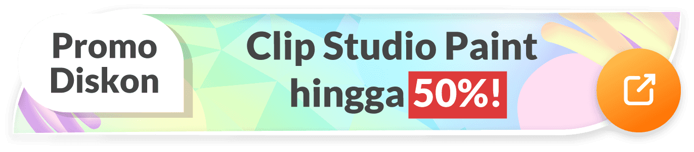 Promo Diskon Clip Studio Paint hingga 50%!