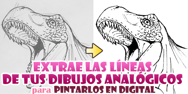 Prepara tus dibujos analógicos para pintarlos en digital