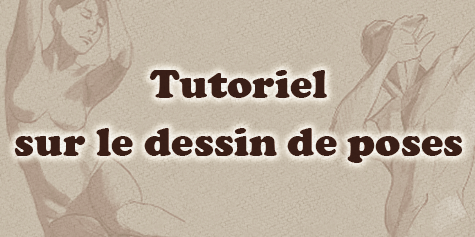 Tutoriel sur le dessin de poses