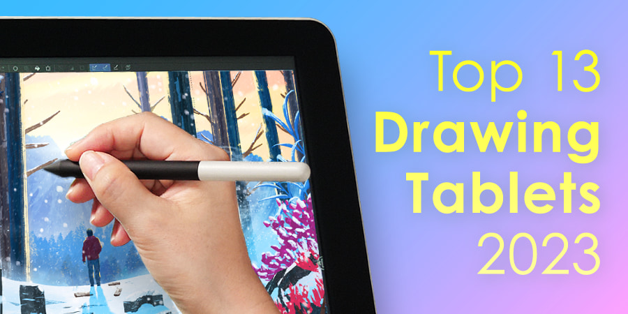 Top 13 Drawing Tablets of 2023! | Art Rocket