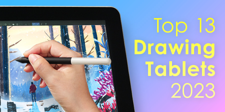 Top 13 Drawing Tablets of 2023!