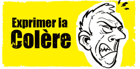 Exprimer la colère