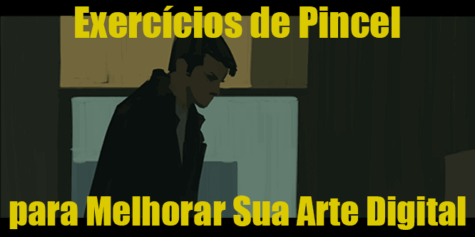 Exercícios de Pincel para Melhorar Sua Arte Digital