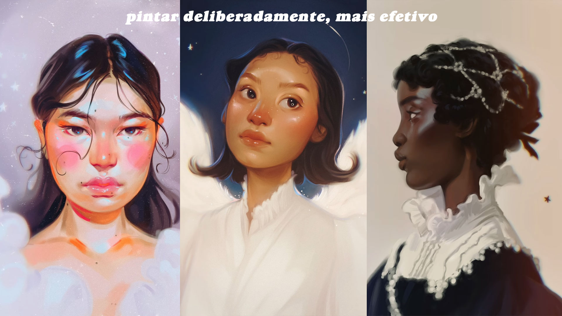 Diferentes rostos femininos e diferentes abordagens para pintá-los